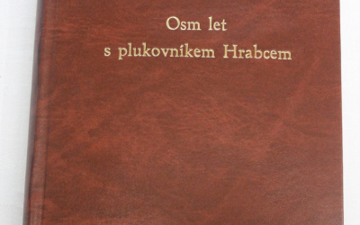 Kronika Osm let s plukovníkem Hrabcem